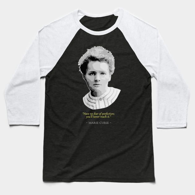 Marie Curie Quote Baseball T-Shirt by Nerd_art